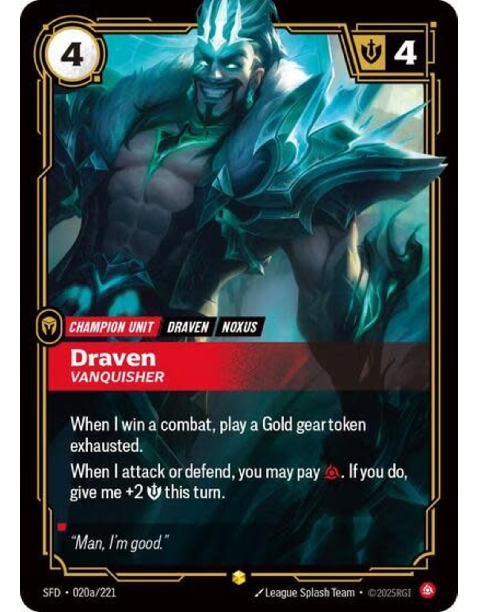 Draven - Vanquisher (Alternate Art) - 020a/221 (Foil, Showcase)