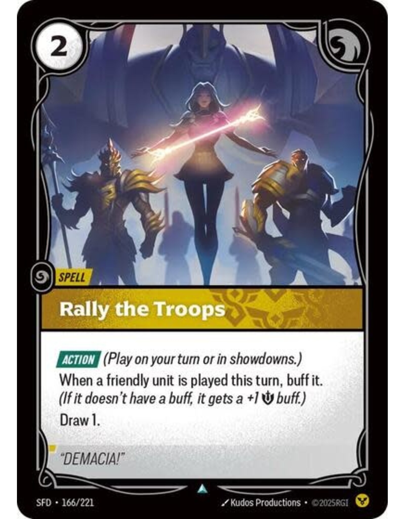 Rally the Troops - 166/221 (Normal, Uncommon)