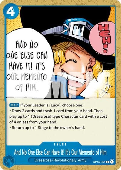 And No One Else Can Have It! It's Our Memento of Him - OP15-054 (Normal, C)