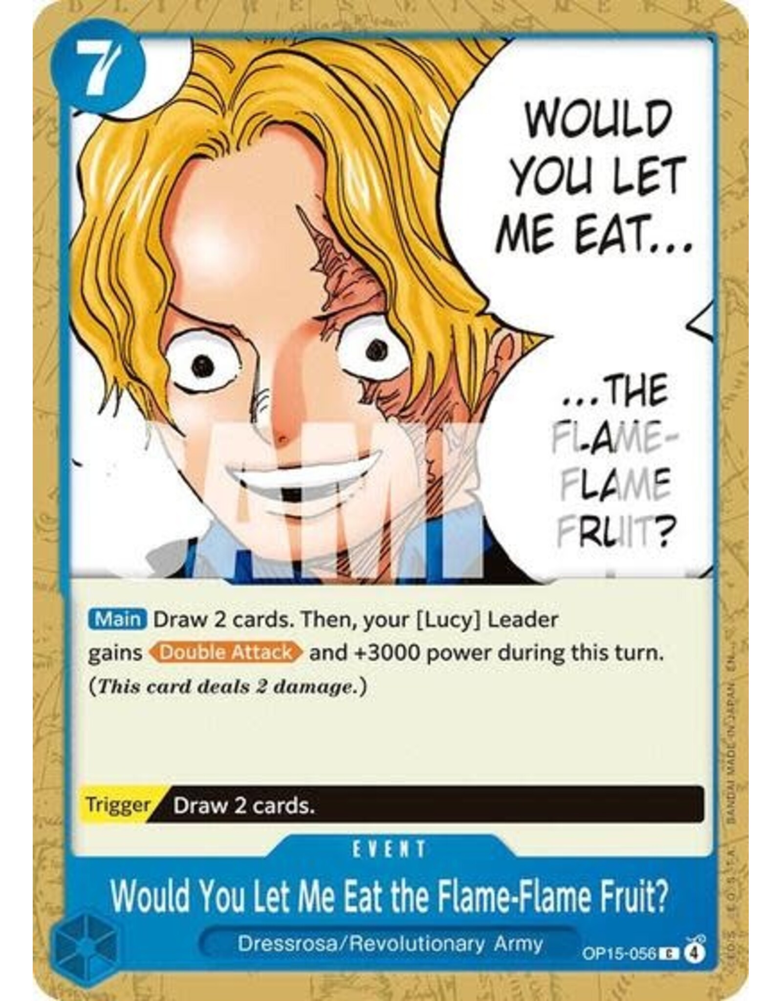 Would You Let Me Eat the Flame-Flame Fruit? - OP15-056 (Normal, C)
