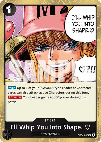 I'll Whip You Into Shape. - EB04-050 (Foil, R)