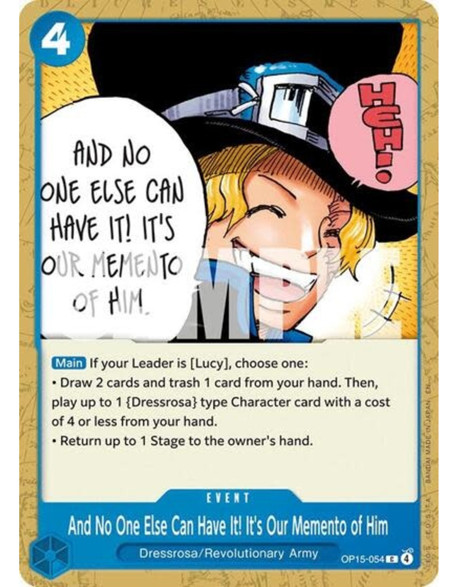 And No One Else Can Have It! It's Our Memento of Him - OP15-054 (Normal, C)