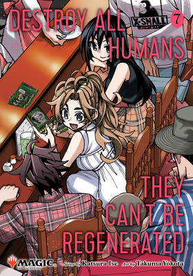 Destroy All Humans They Can't Be Regenerated Vol. 7