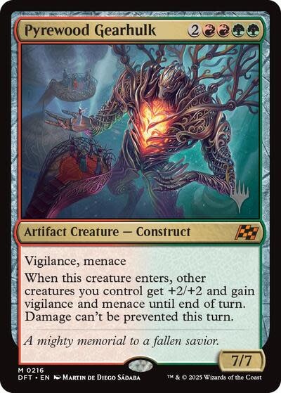 Pyrewood Gearhulk (Promo) - 216 (Normal, M)
