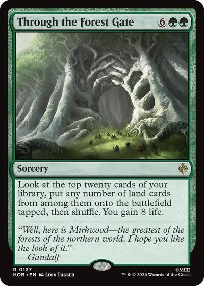 Through the Forest Gate - 137 (Foil, R)