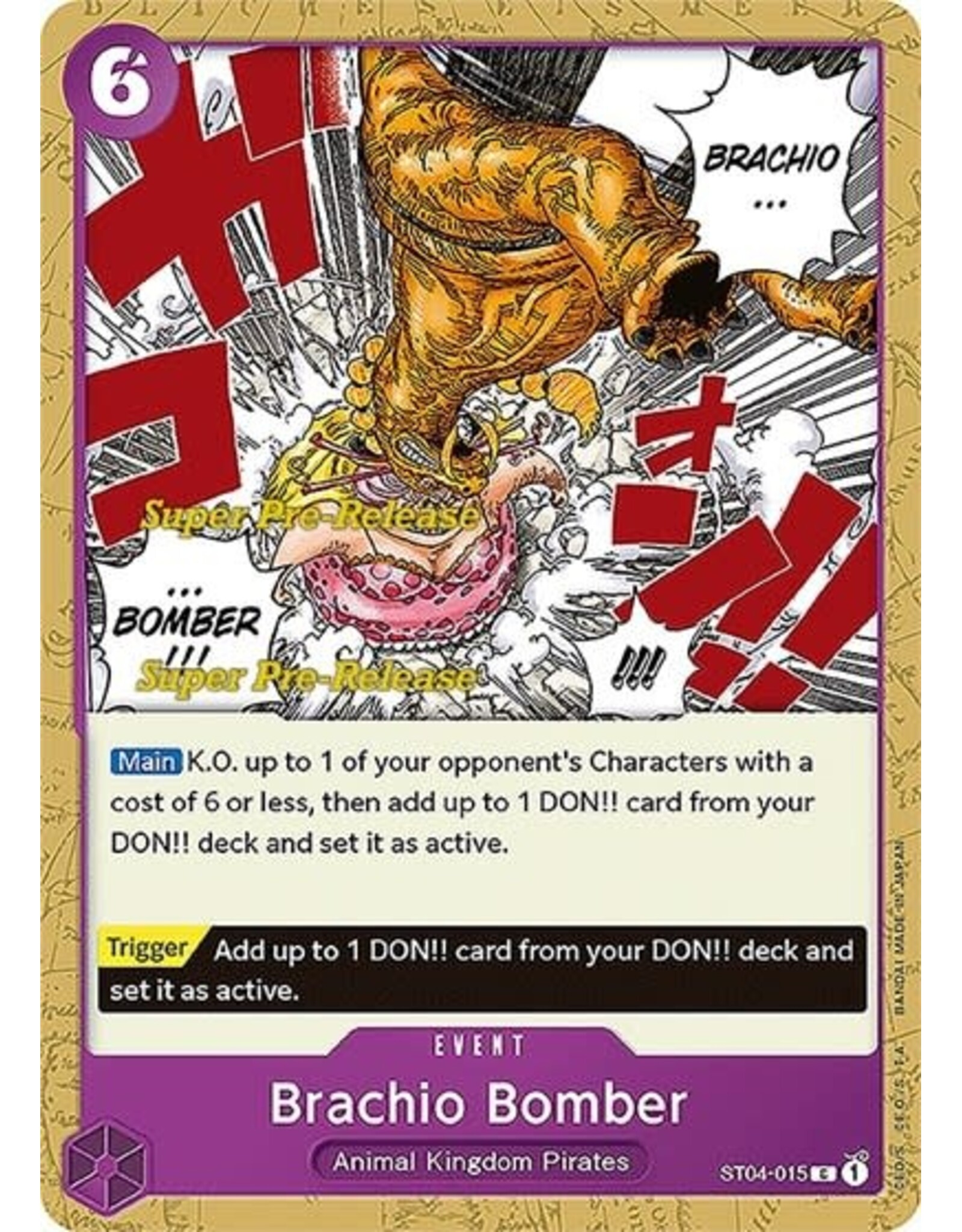 Brachio Bomber (Pre-Release Event) - ST04-015 (Normal, C)