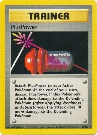 PlusPower - 084/102 (Normal, Uncommon) (MP)