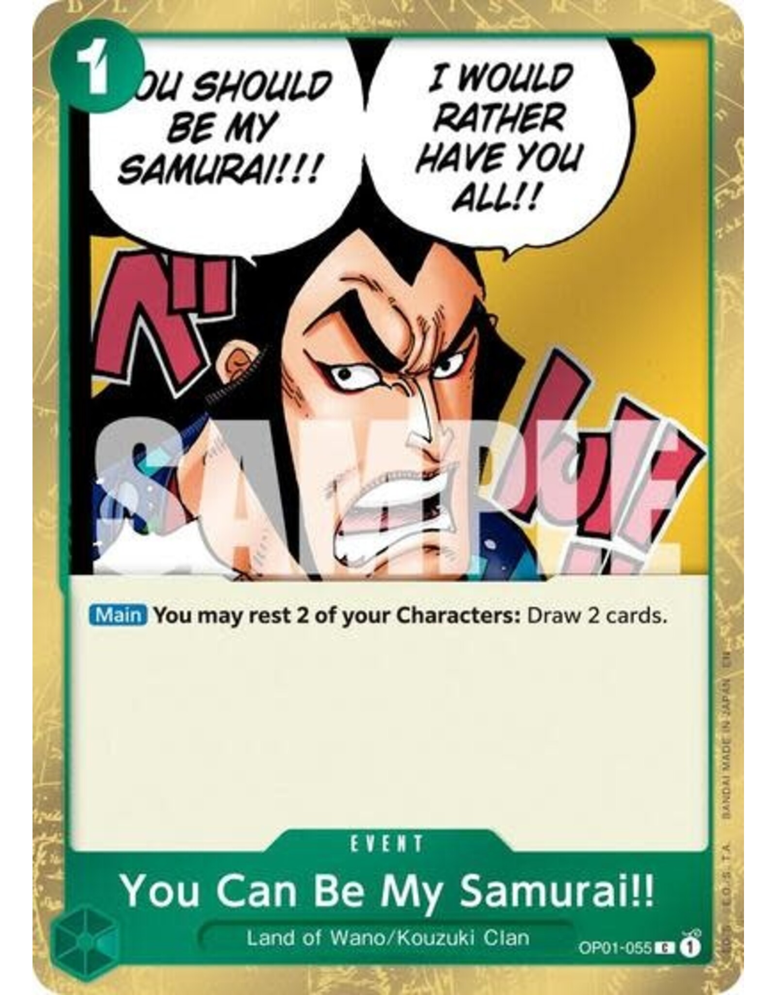 You Can Be My Samurai!! (Pirate Foil) - OP01-055 (Foil, C)