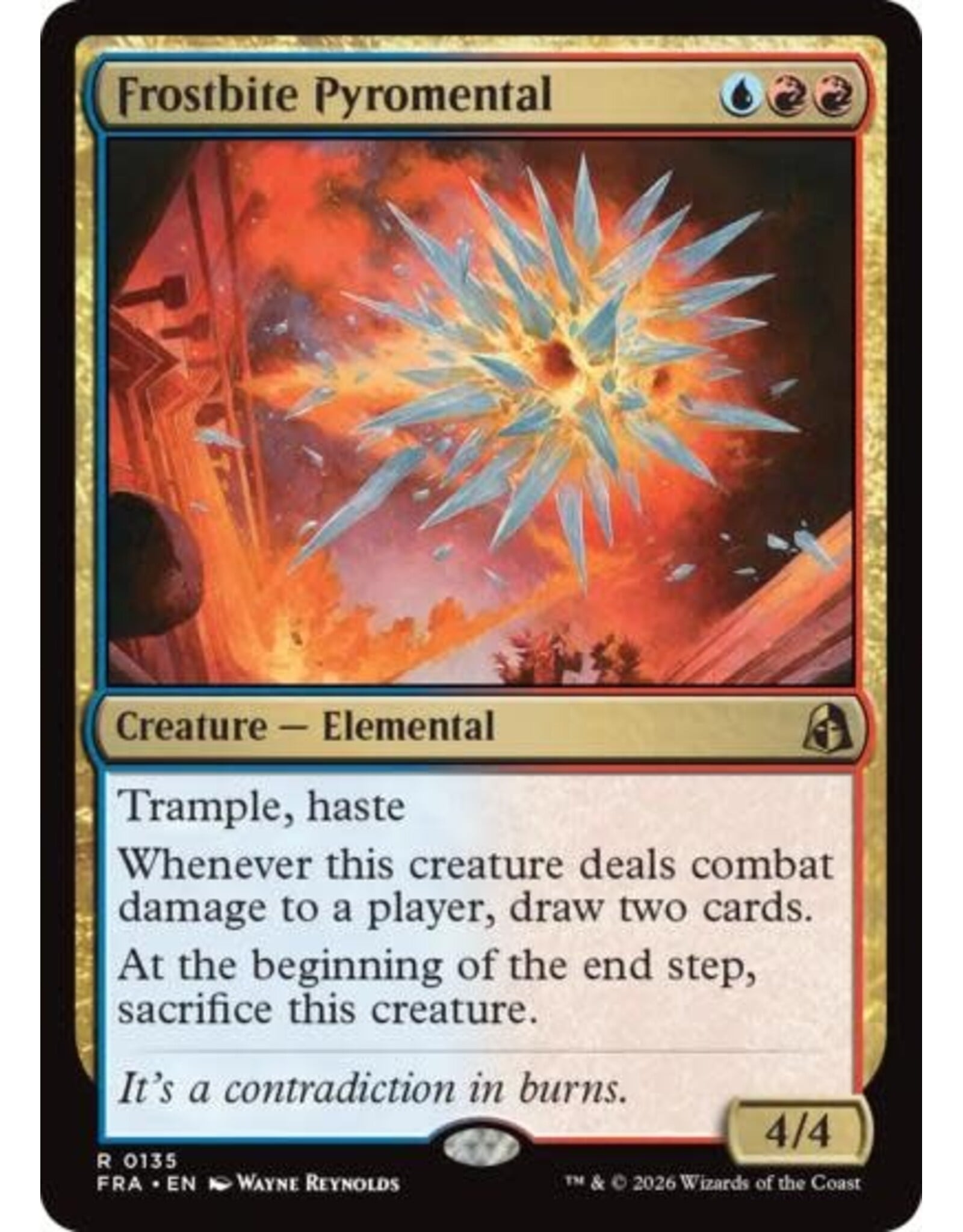 Frostbite Pyromental - 135 (Foil, R)