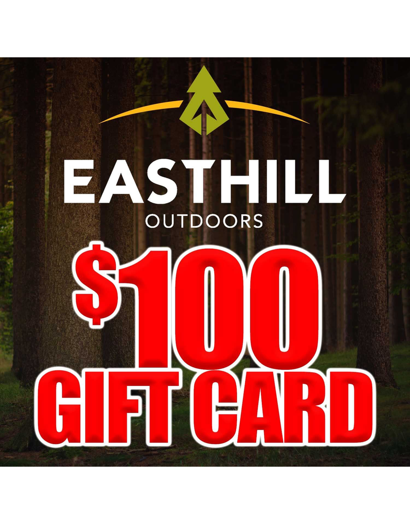 EASTHILL OUTDOORS EASTHILL OUTDOORS $100 GIFT CARD