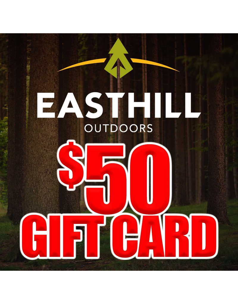 EASTHILL OUTDOORS EASTHILL OUTDOORS $50 GIFT CARD
