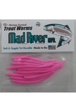 MAD RIVER MAD RIVER TROUT WORM 2 1/4"10PK