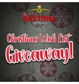 EASTHILL OUTDOORS EASTHILL CHRISTMAS WISH LIST GIVEAWAY