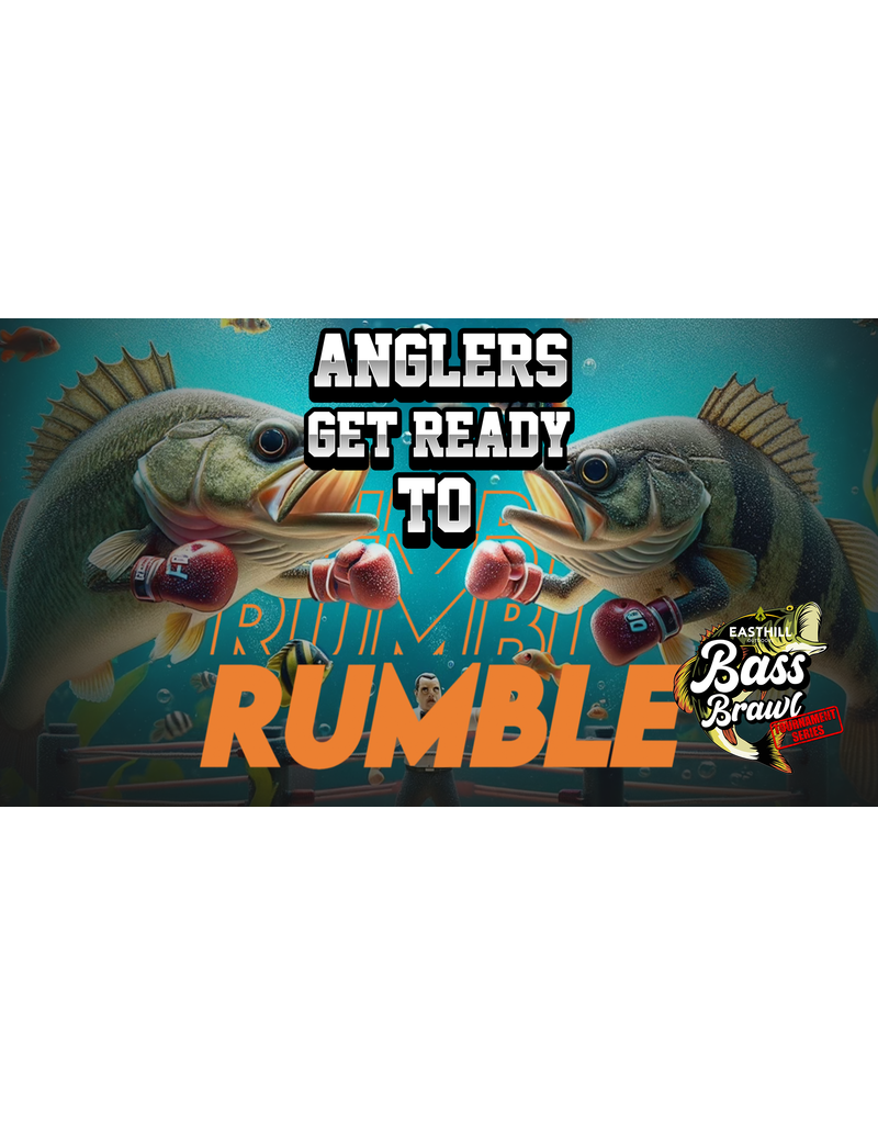 EASTHILL OUTDOORS BASS BRAWL TOURNAMENT 2026