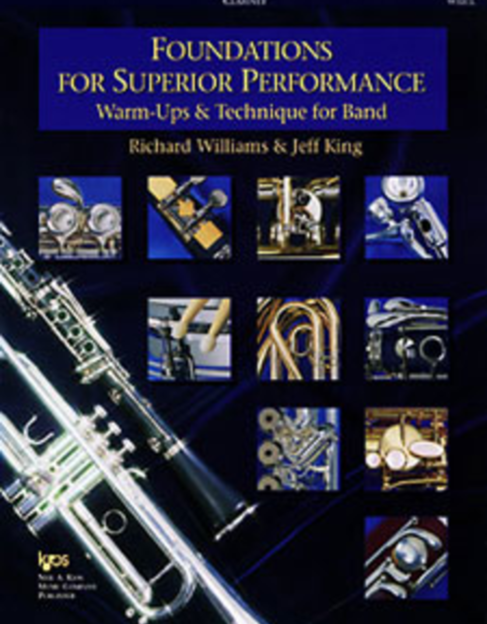 Kjos Foundations for Superior Performance, Clarinet