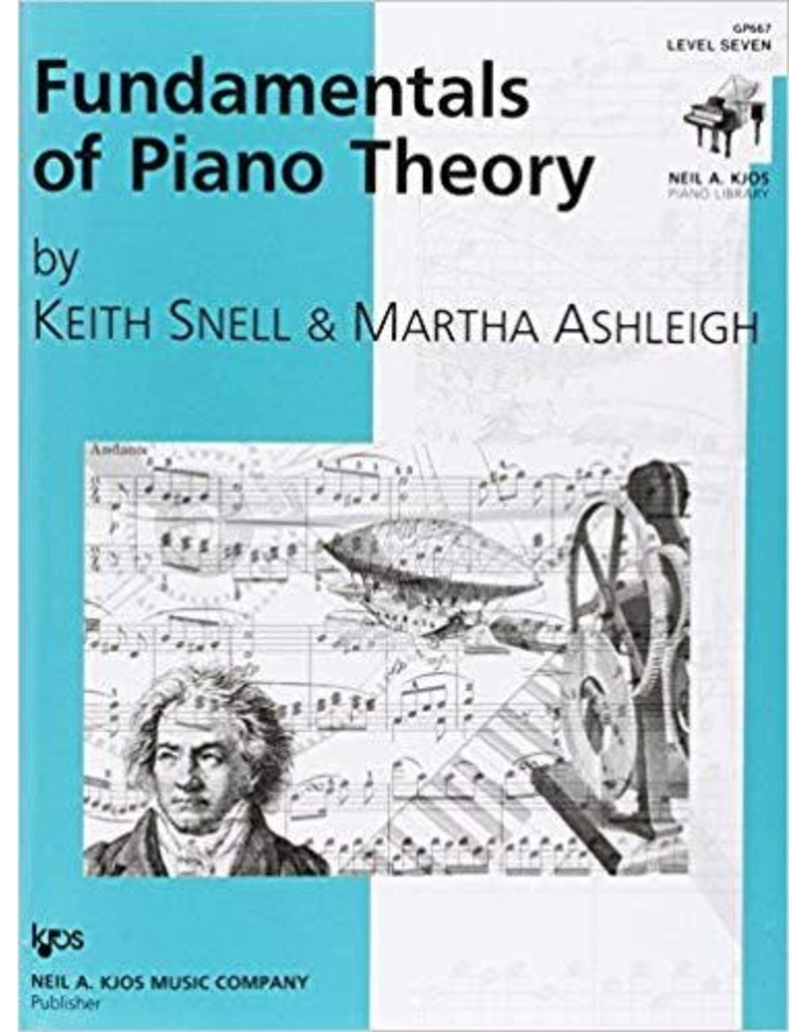 Kjos Fundamentals of Piano Theory, Level 7 Keith Snell