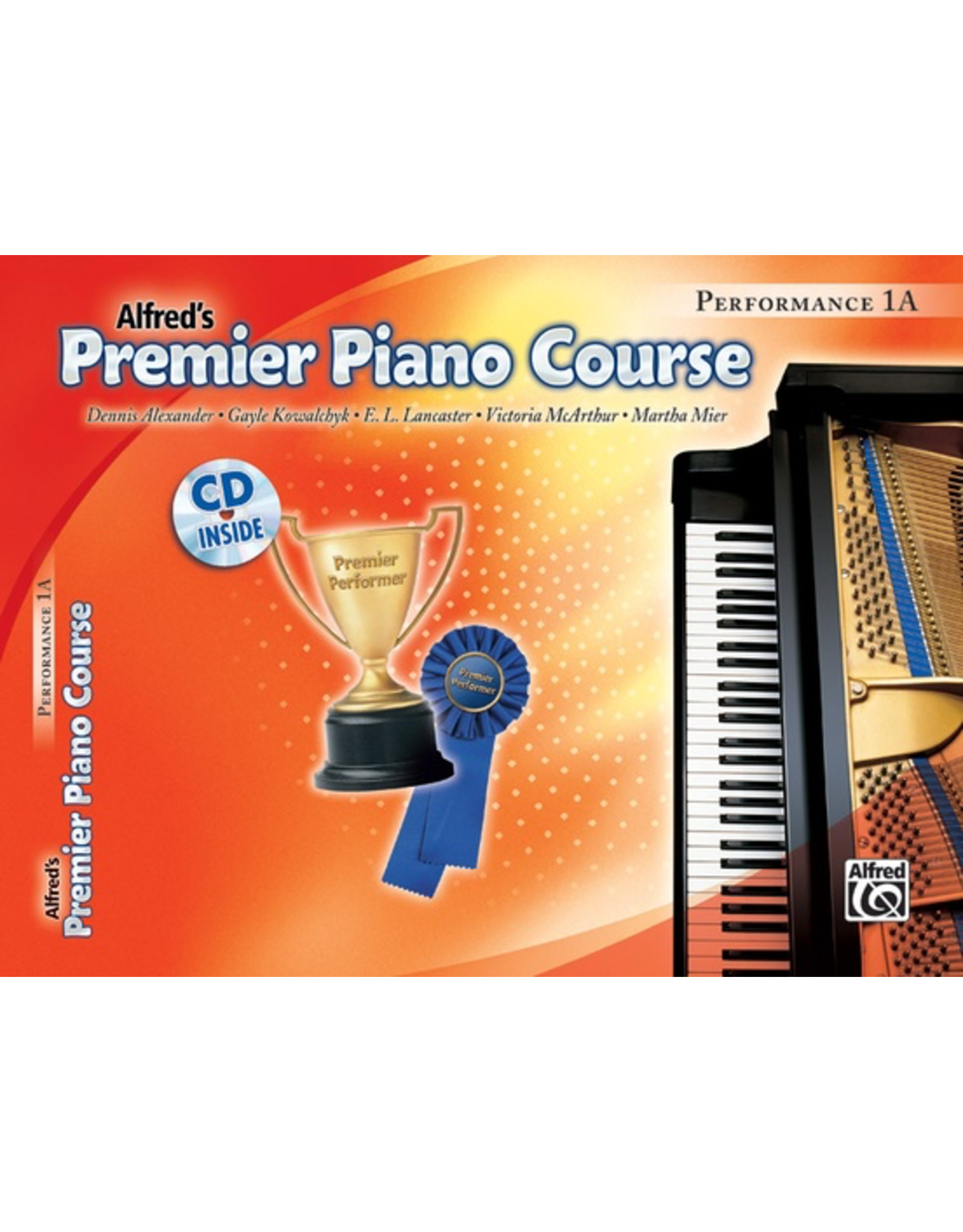 Alfred Alfred's Premier Piano Course Performance Book 1A CD Included