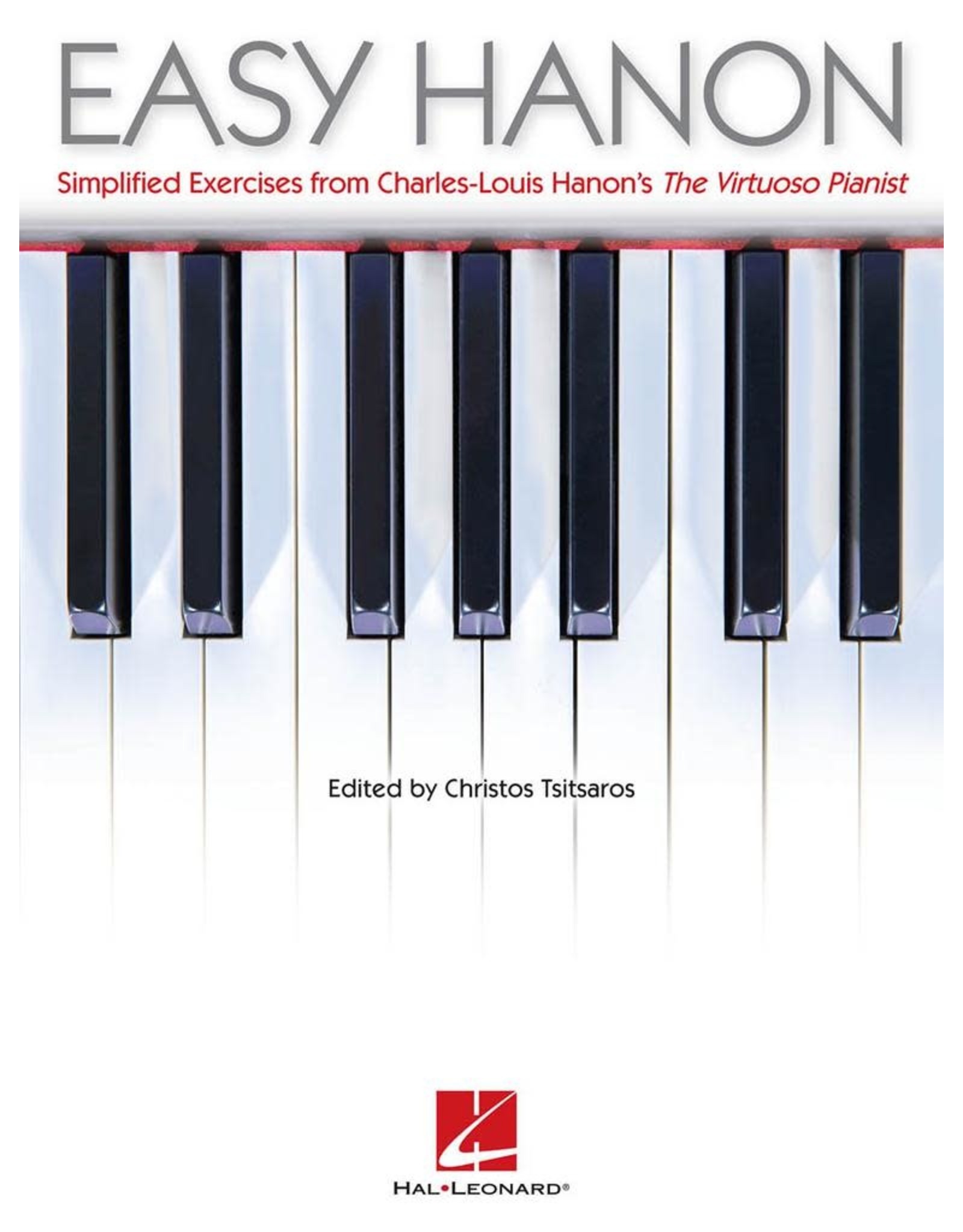 Hal Leonard Easy Hanon - Simplified Exercises from Hanon’s The Virtuoso Pianist