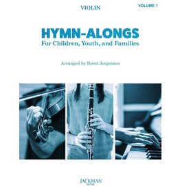 Jackman Music Hymn-Alongs Vol. 1 - arr. Brent Jorgensen - Violin