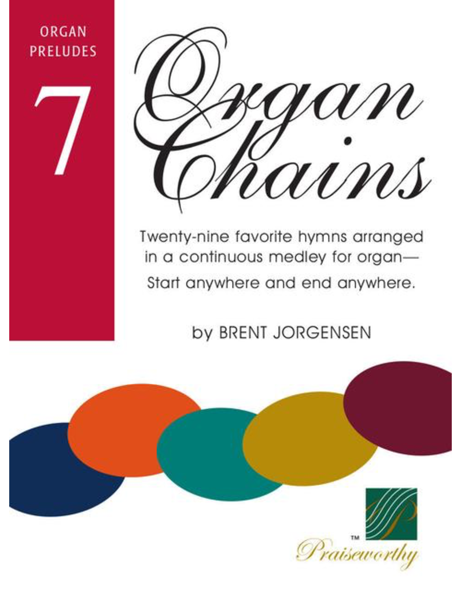Jackman Music Organ Chains Book 7 Brent Jorgensen