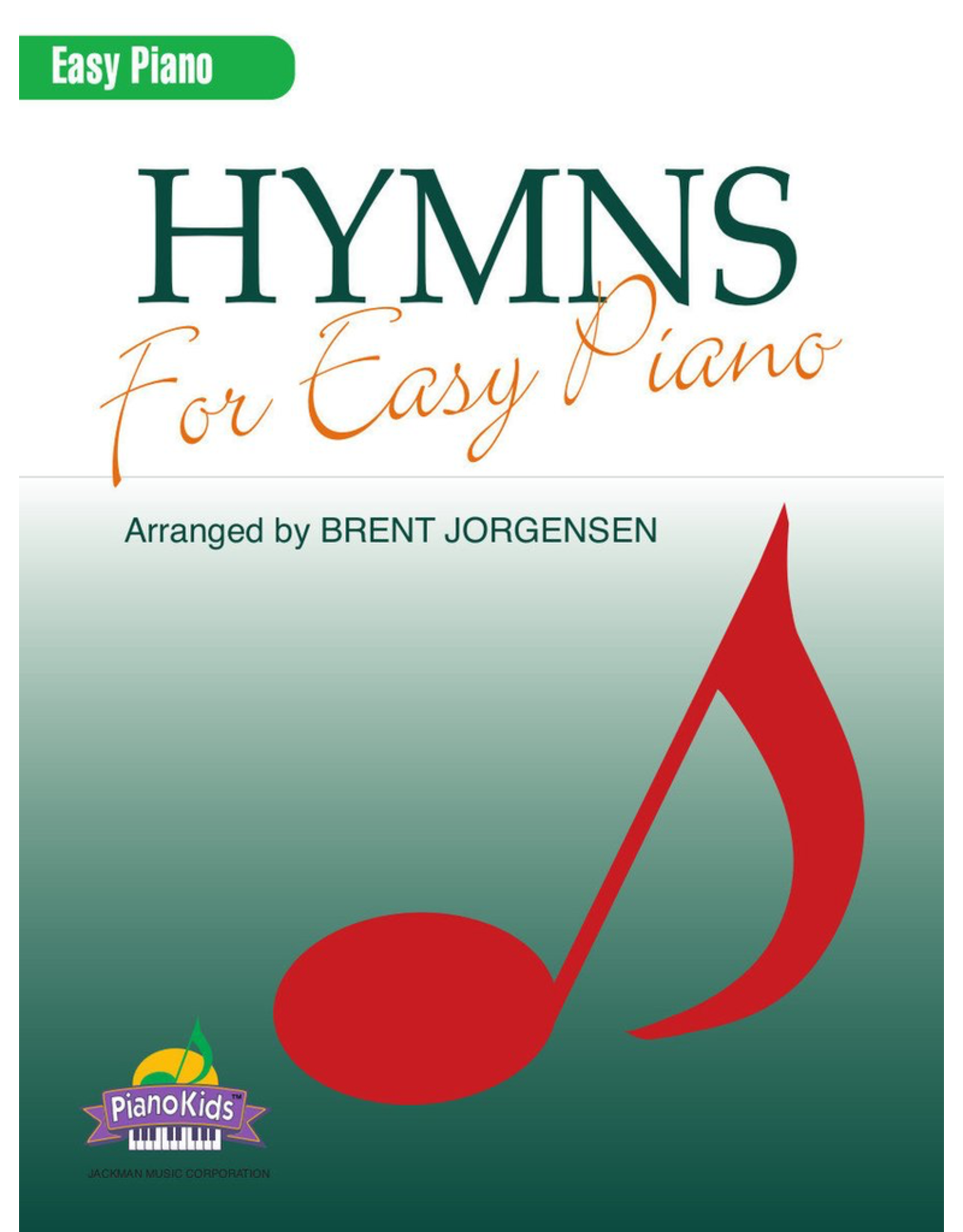 Jackman Music Hymns for Easy Piano arr. Brent Jorgensen