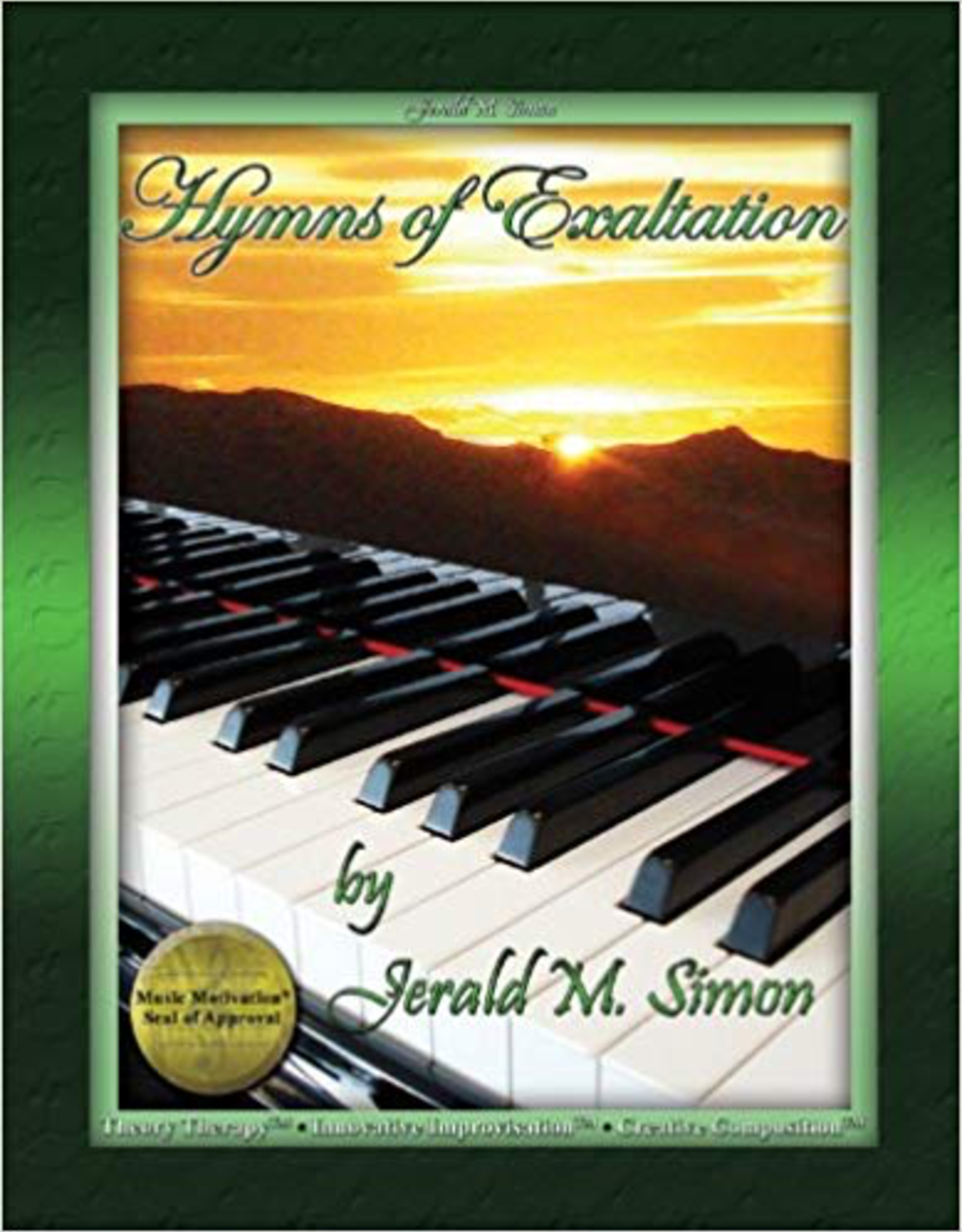 Music Motivation Hymns of Exaltation by Jerald Simon