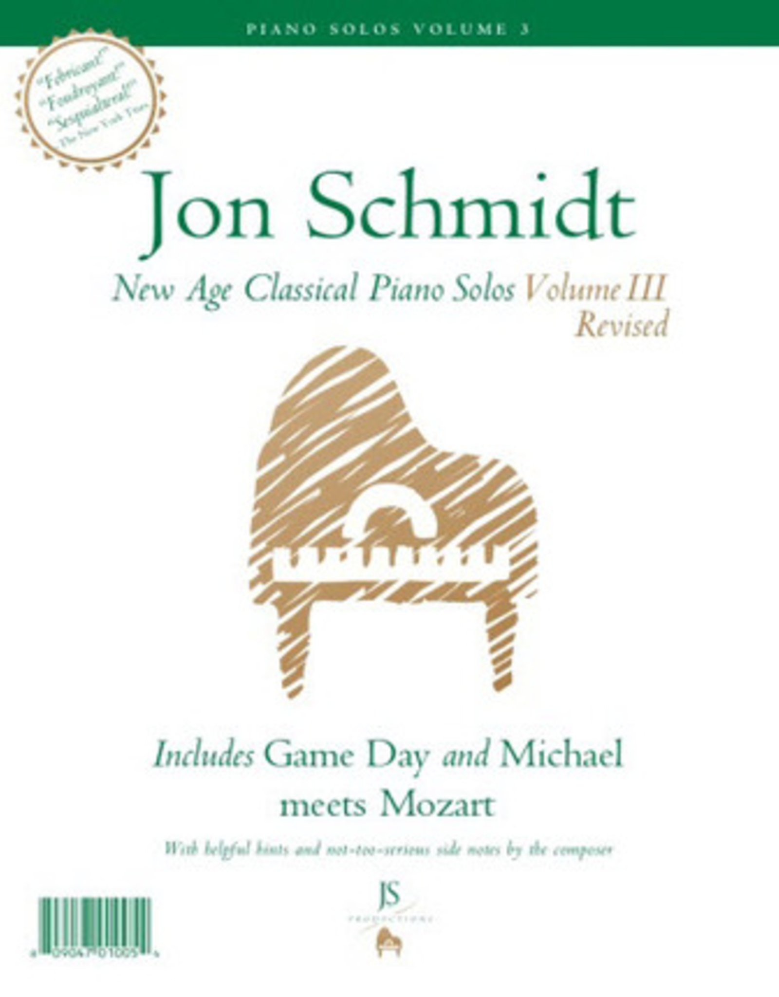 Jon Schmidt Music Jon Schmidt - New Age Classical Piano Solos Volume 3