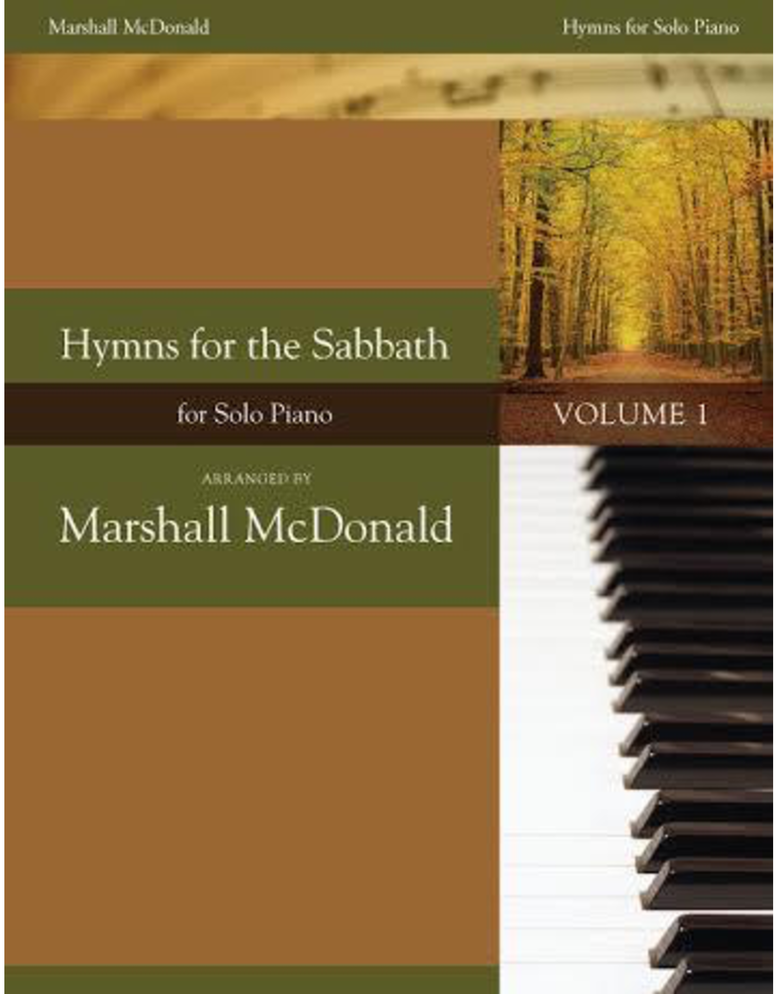Marshall McDonald Music Hymns for the Sabbath, Volume 1 by Marshall McDonald