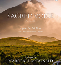 Marshall McDonald Music Sacred Voice Volume I for Medium Low Voice arr. Marshall McDonald