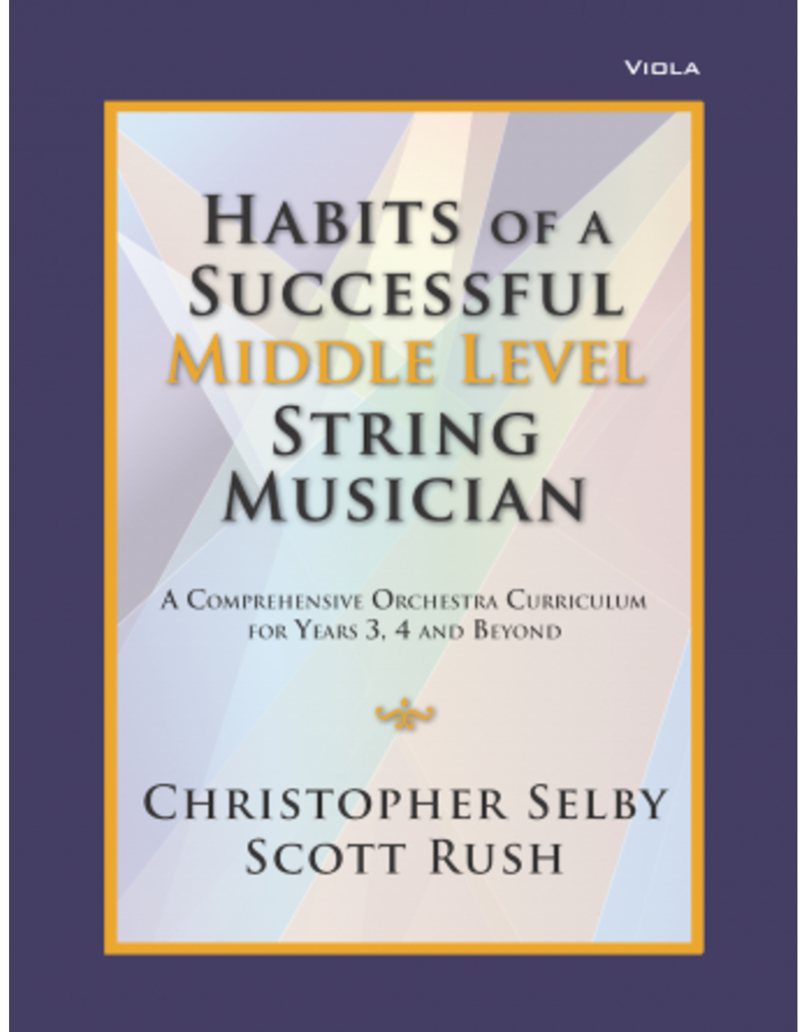GIA Publications Habits of a Successful Middle Level String Musician - Viola