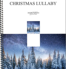 Jason Tonioli Christmas Lullaby by Jason Tonioli