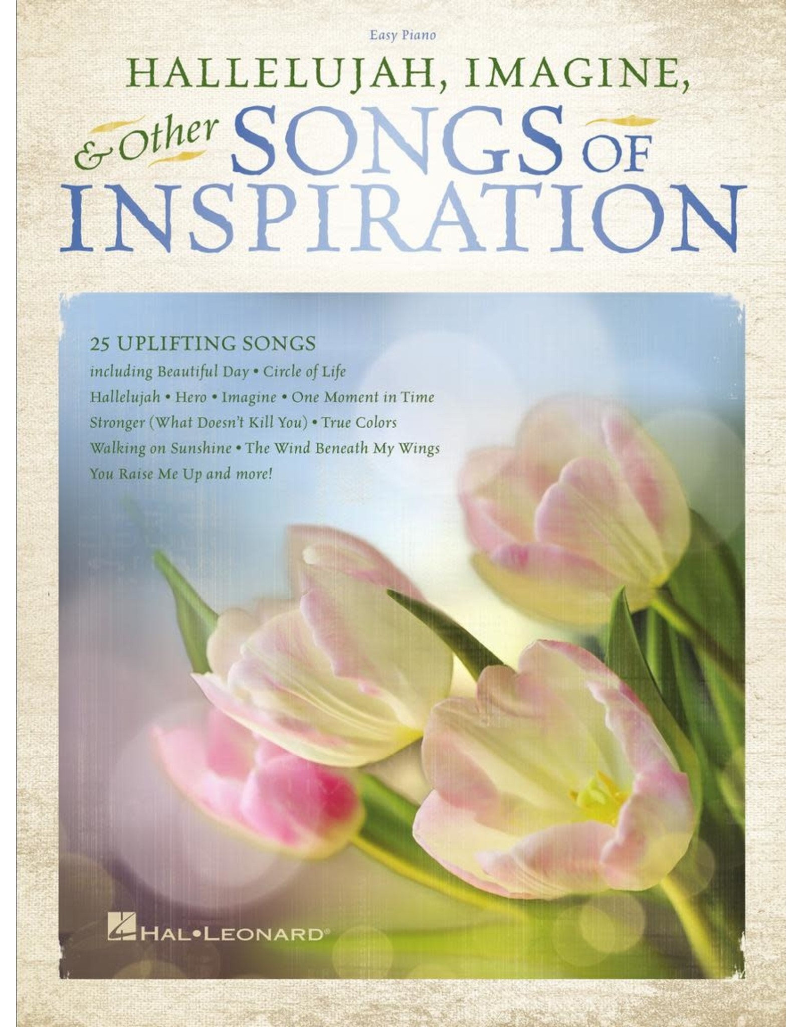 Hal Leonard Songs of Inspiration (Hallelujah, Imagine and Others) Easy Piano
