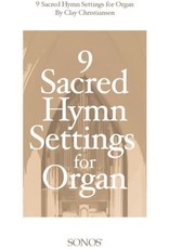 Jackman Music 9 Sacred Hymn Settings for Organ arr. Clay Christiansen