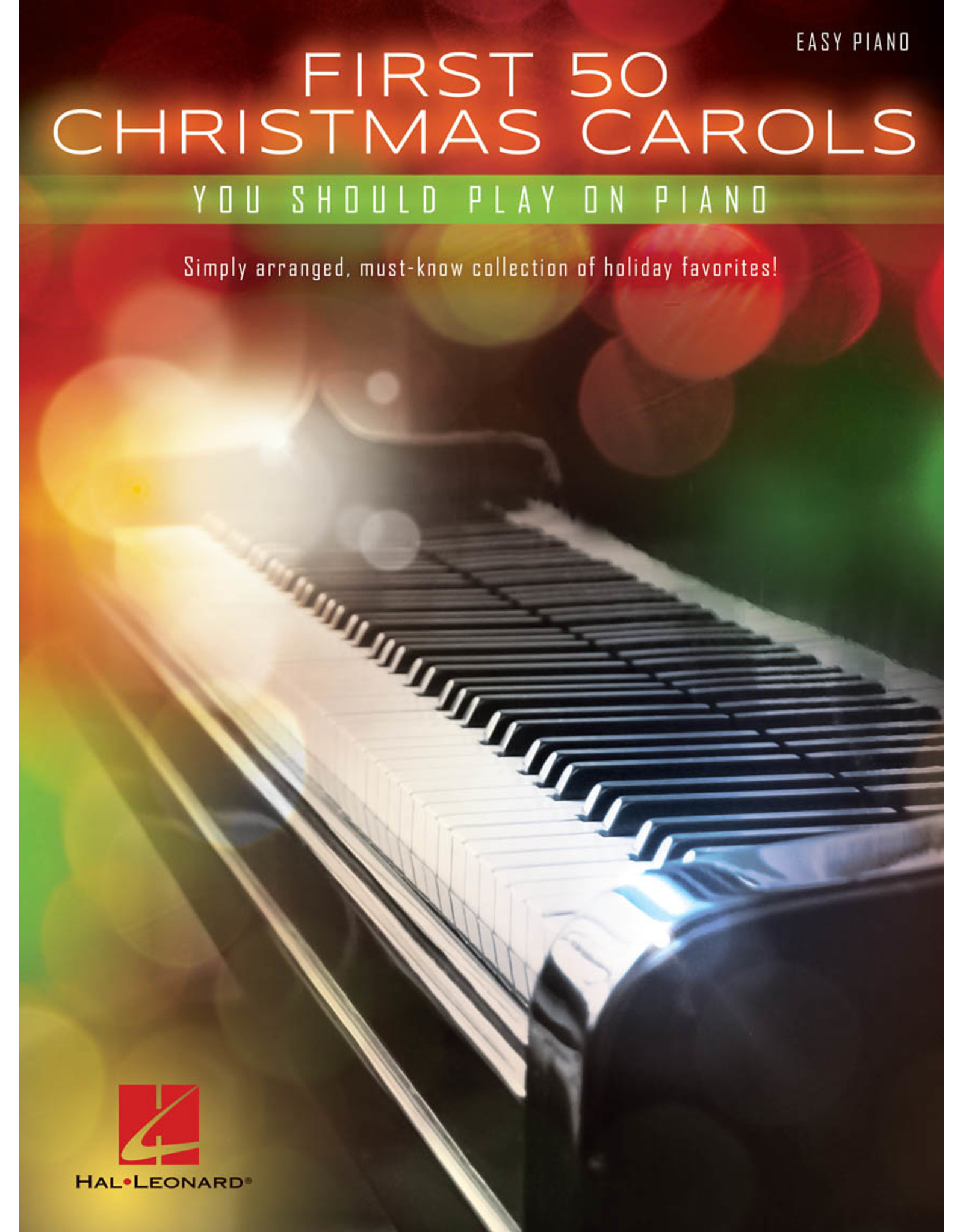Hal Leonard First 50 Christmas Carols You Should Play on the Piano - Easy Piano