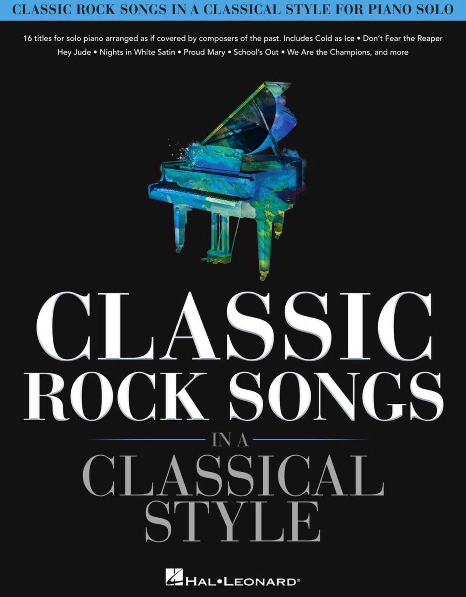 Hal Leonard Classic Rock Songs in a Classical Style
