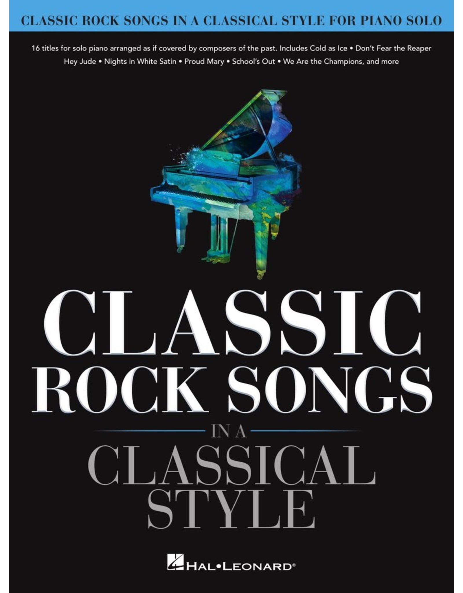 Hal Leonard Classic Rock Songs in a Classical Style