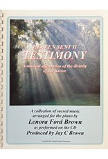 Lenora Ford Brown Heaven Sent II - Testimony  Lenora Ford Brown