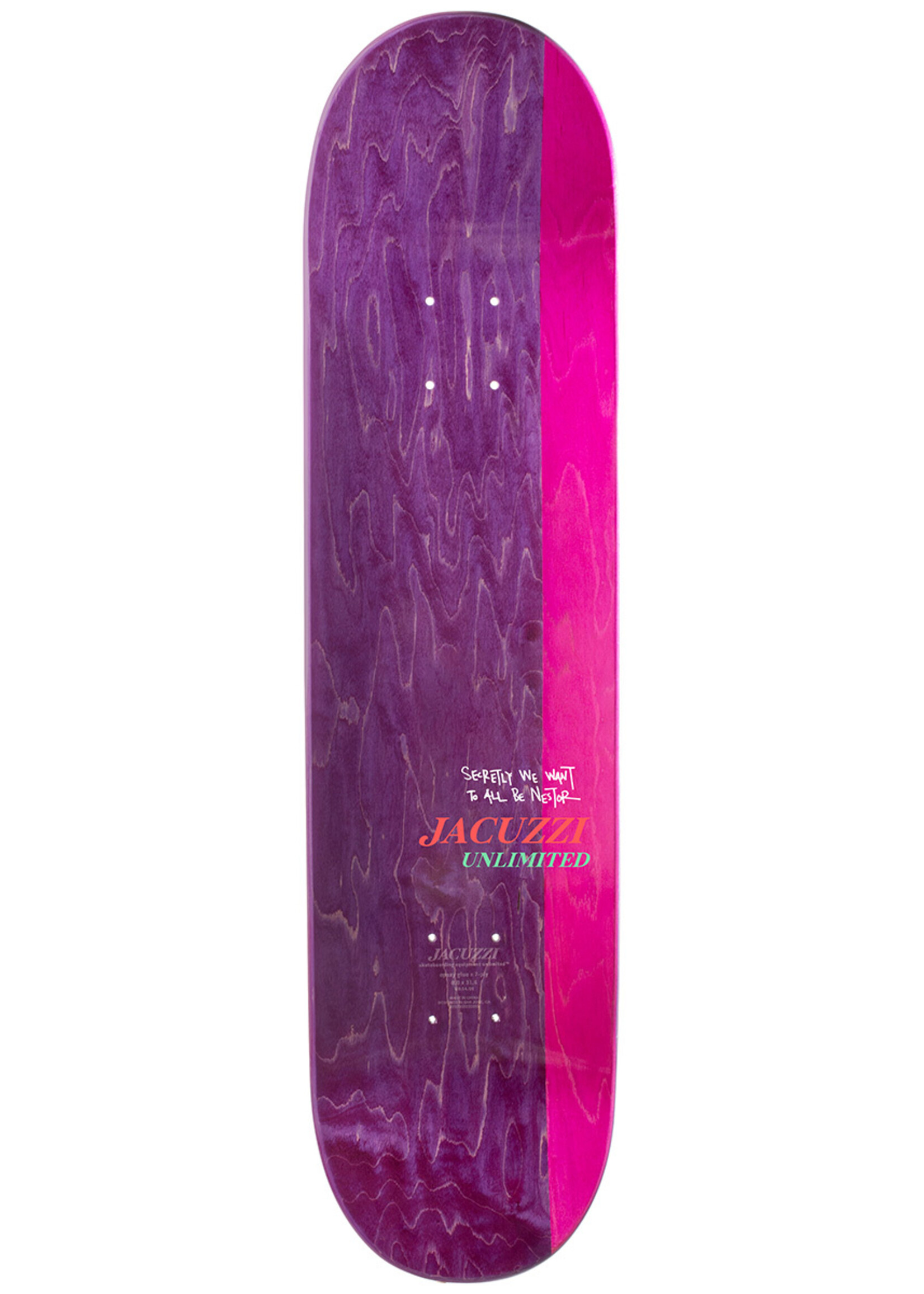 Jacuzzi Nestor Judkins T4 Skateboard Deck 8"