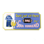 Pabst Pabst Nag Your Husband Magnet
