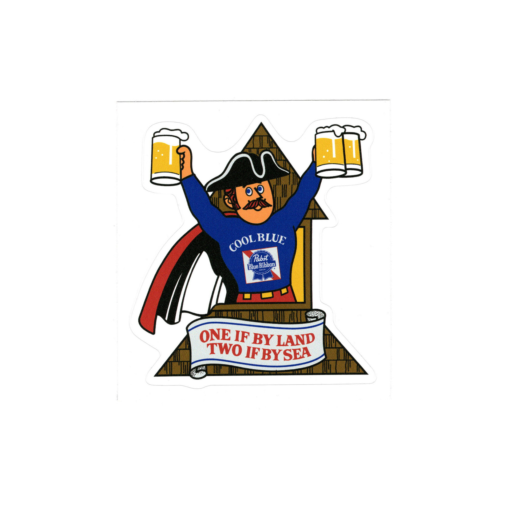 Pabst Pabst One If By Land Sticker