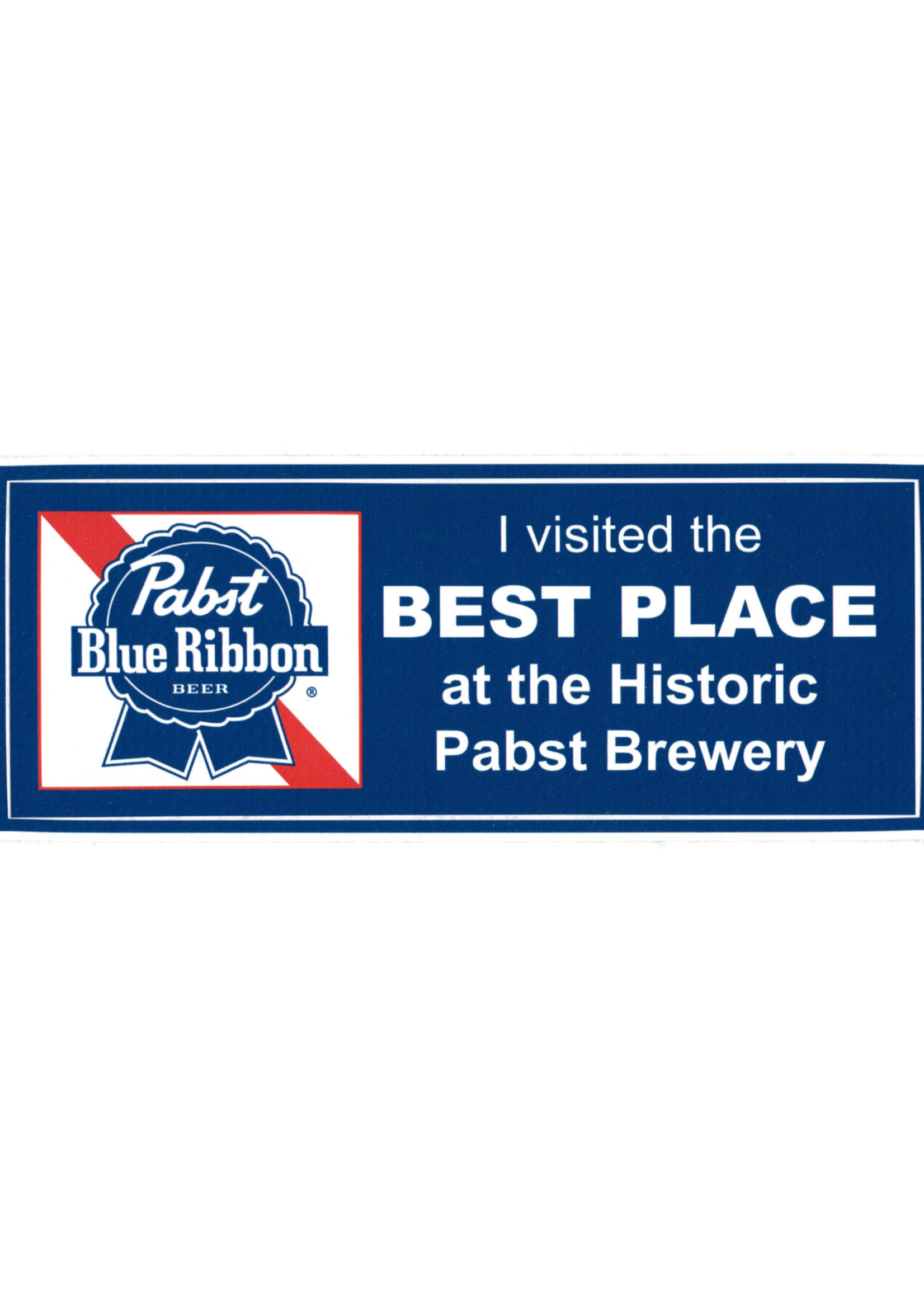 Pabst I Visited the Best Place Sticker