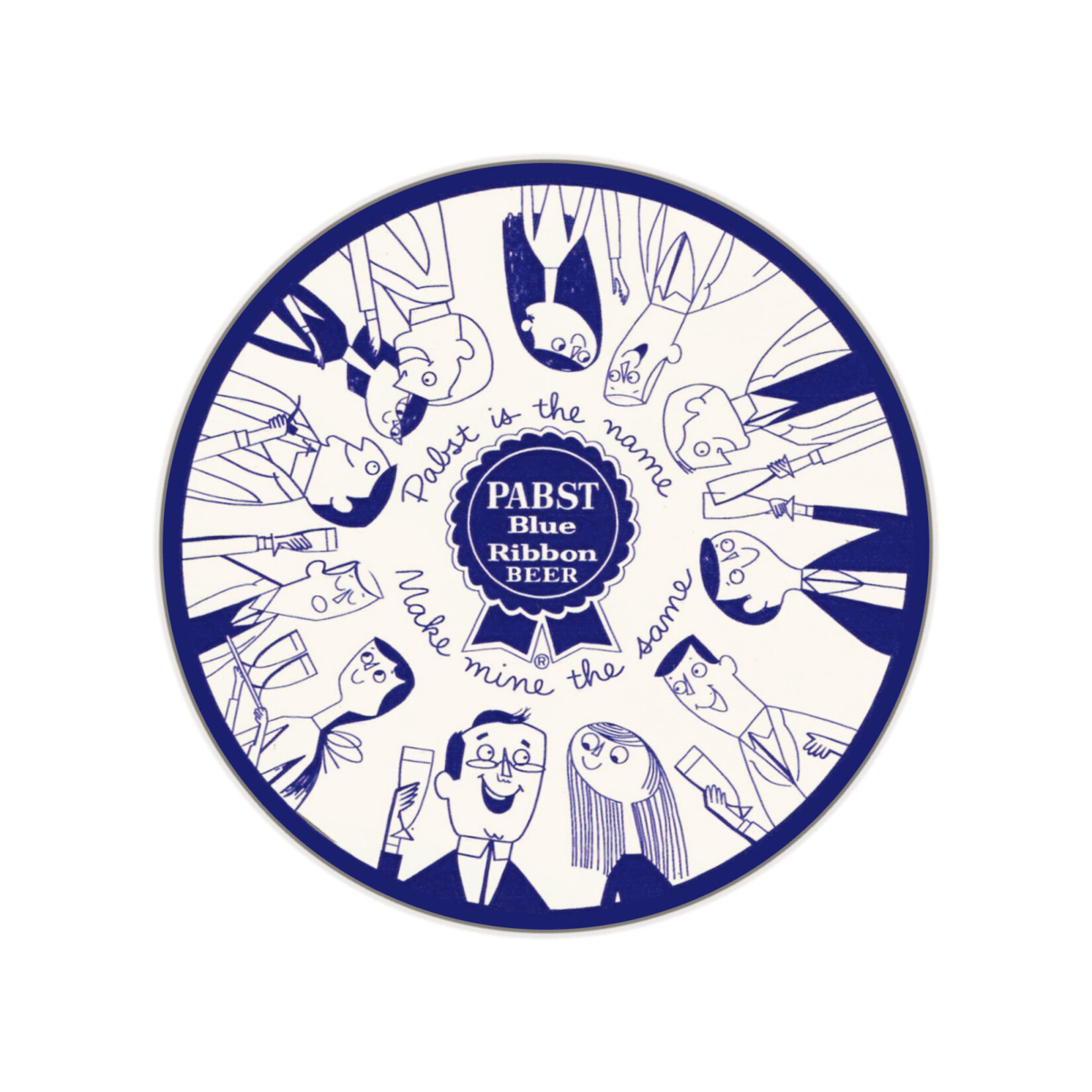 Pabst Pabst Make Mine the Same Magnet