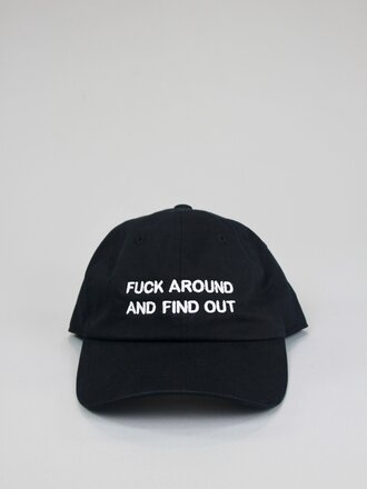 Intentionally Blank Fuck Around And Find Out Dad Cap