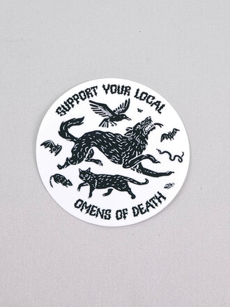Hissing Mink Support Your Local Omens of Death Sticker