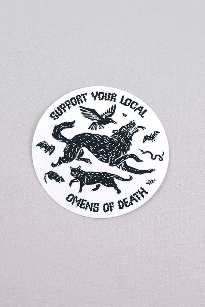 Hissing Mink Support Your Local Omens of Death Sticker