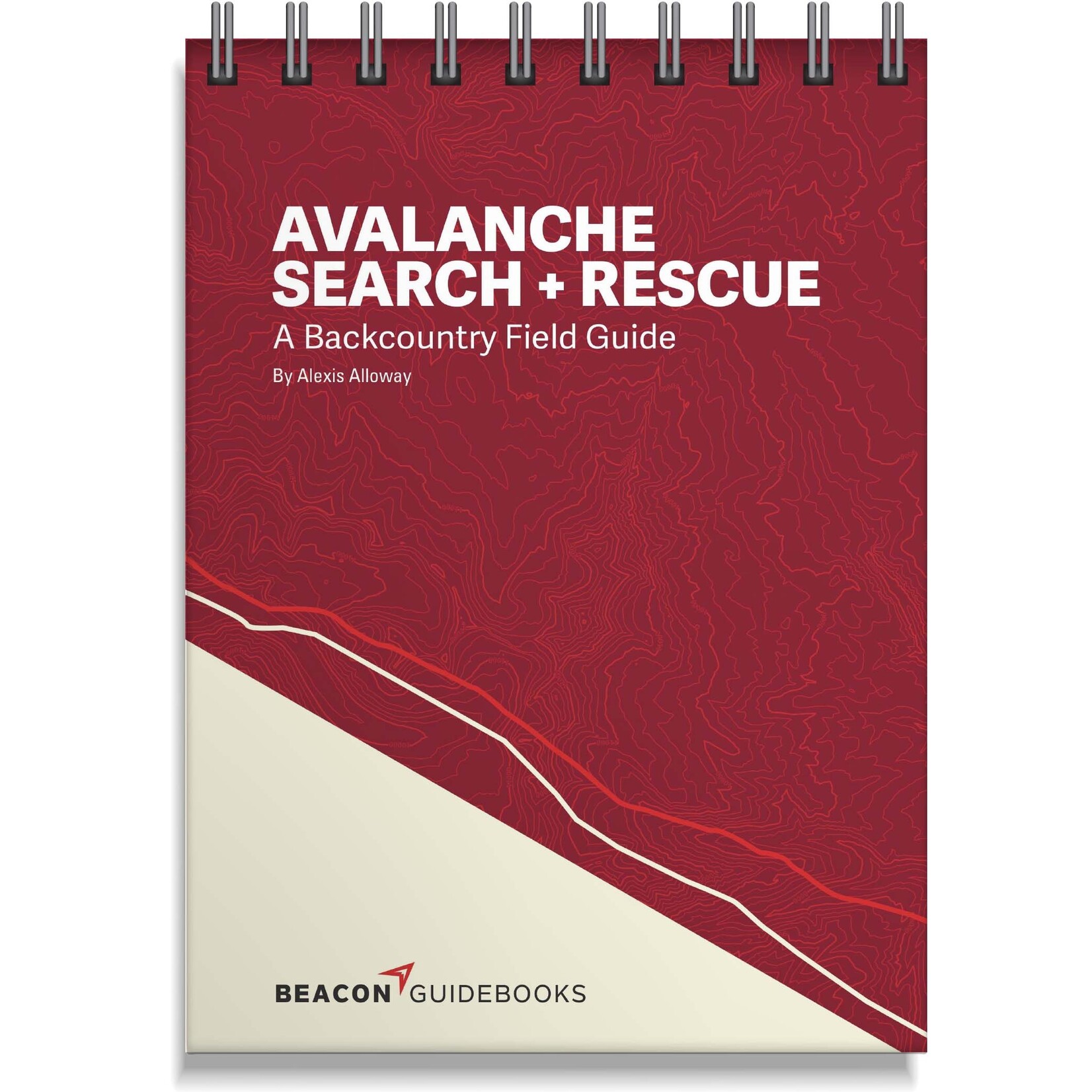 Beacon Guidebooks Avalanche Search and Rescue Field Guide