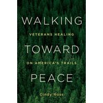 Mountaineers Books Walking Toward Peace