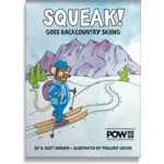 Beacon Guidebooks Squeak! Goes Backcountry Skiing