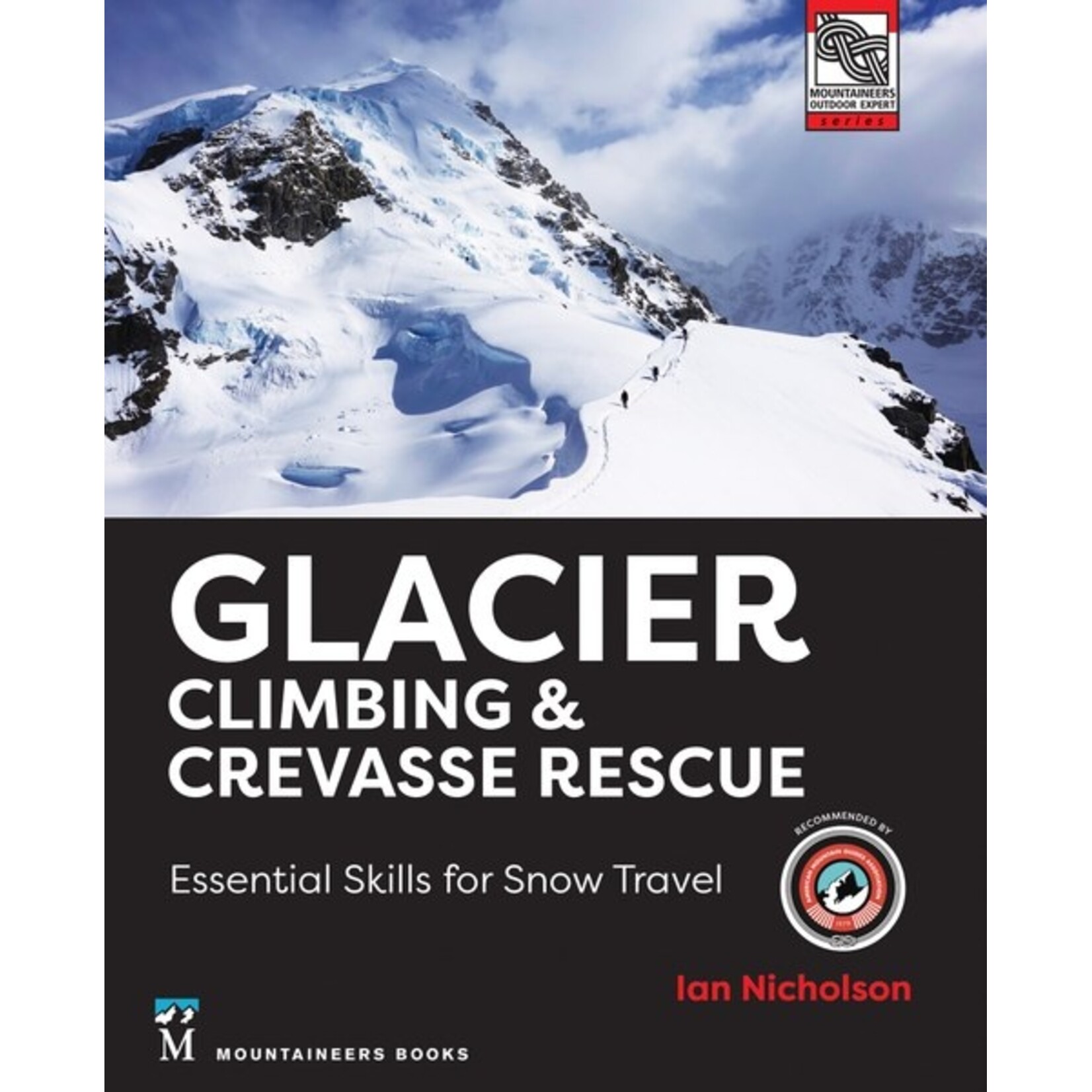 Mountaineers Books Glacier Climbing & Crevasse Rescue