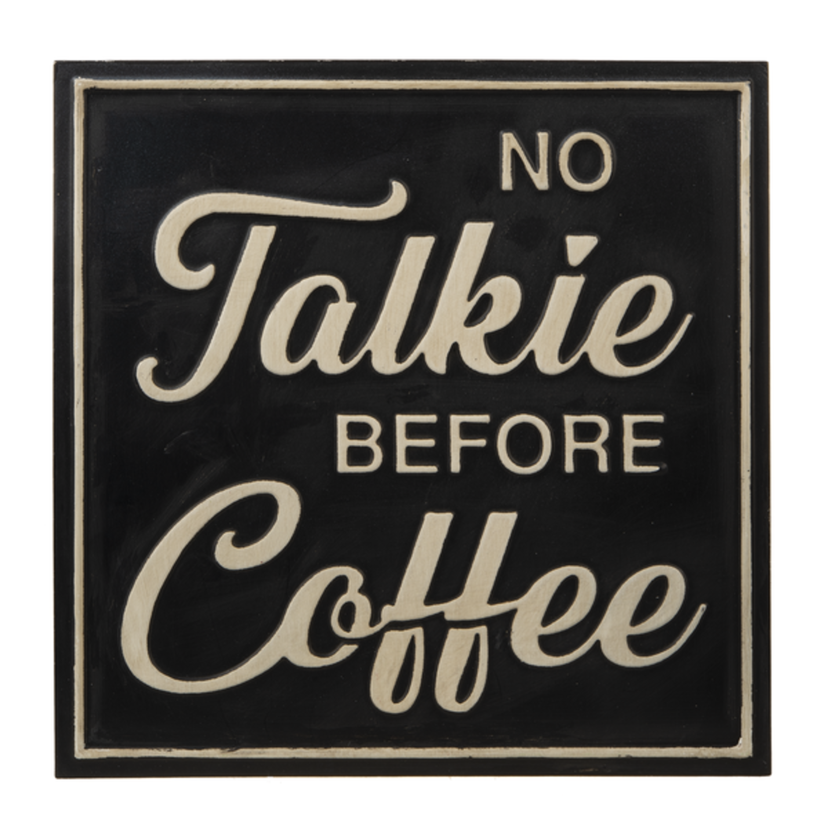No Talk Before Coffee - Sign